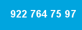 922 764 75 97